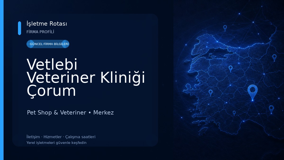 Vetlebi Veteriner Kliniği Çorum