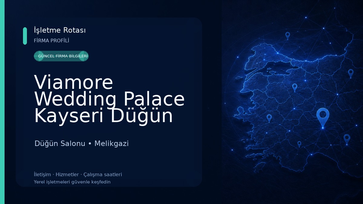 Viamore Wedding Palace Kayseri Düğün Salonu Düğün Salonu
