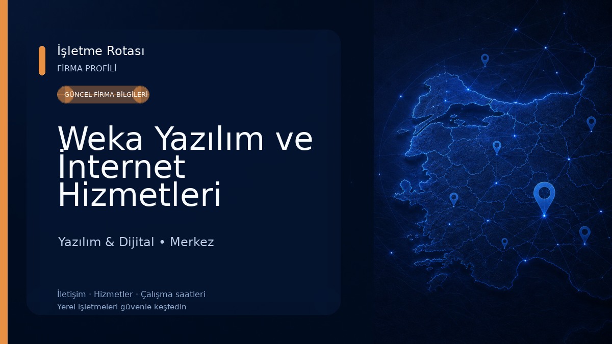Weka Yazılım ve İnternet Hizmetleri Yazılım & Dijital