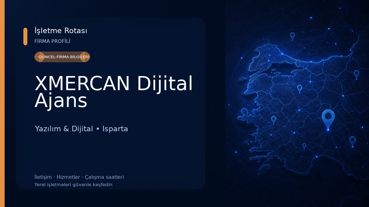 XMERCAN Dijital Ajans Yazılım & Dijital