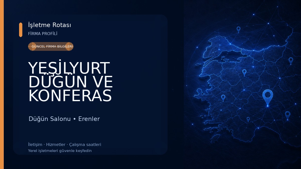 YEŞİLYURT DÜĞÜN VE KONFERAS SARAYLARI