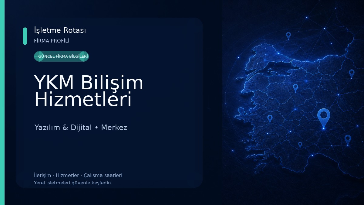 YKM Bilişim Hizmetleri Yazılım & Dijital
