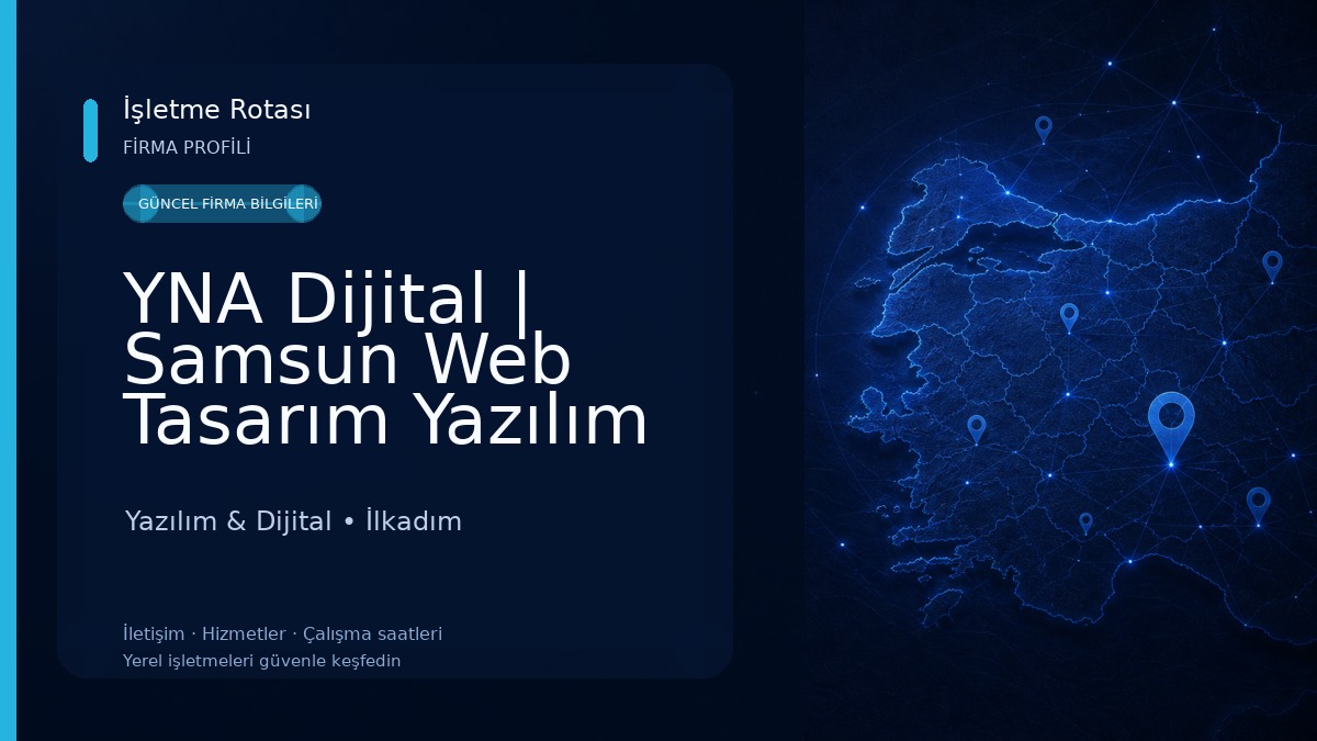 YNA Dijital | Samsun Web Tasarım Yazılım Yazılım & Dijital