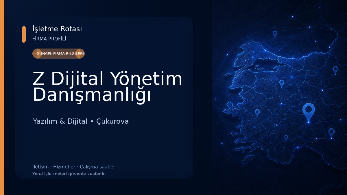 Z Dijital Yönetim Danışmanlığı Yazılım & Dijital