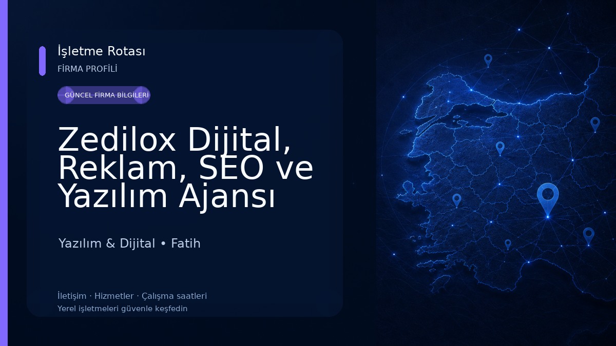 Zedilox Dijital, Reklam, SEO ve Yazılım Ajansı Yazılım & Dijital