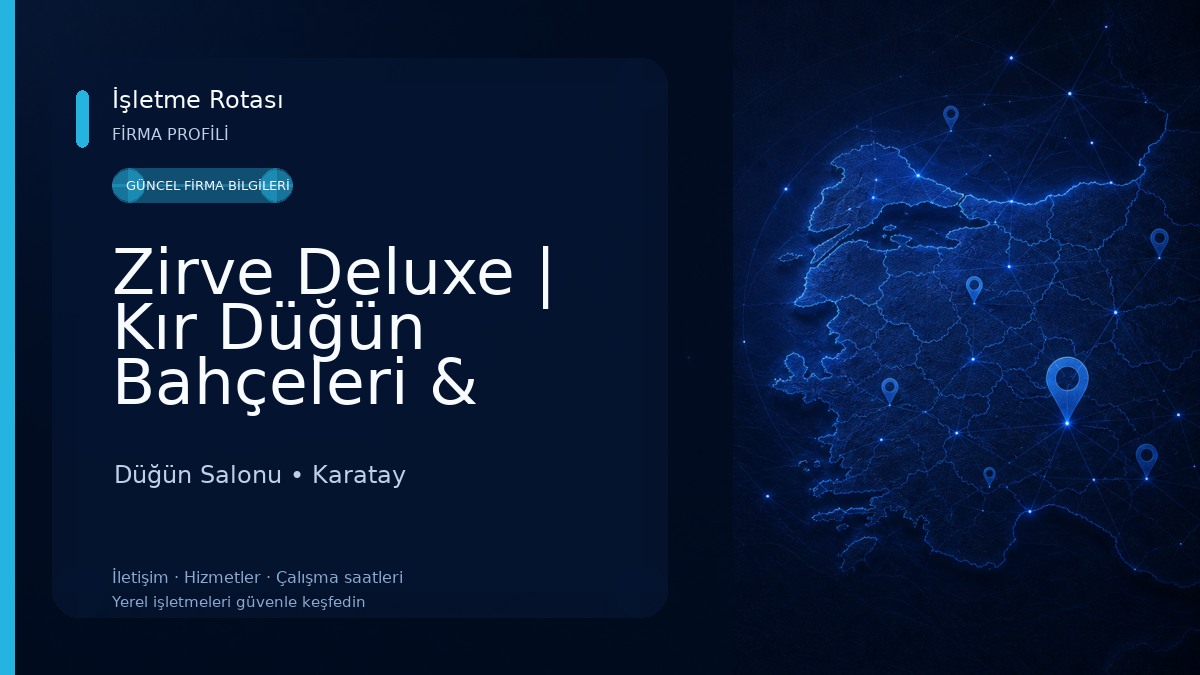 Zirve Deluxe | Kır Düğün Bahçeleri & Kongre Merkezi